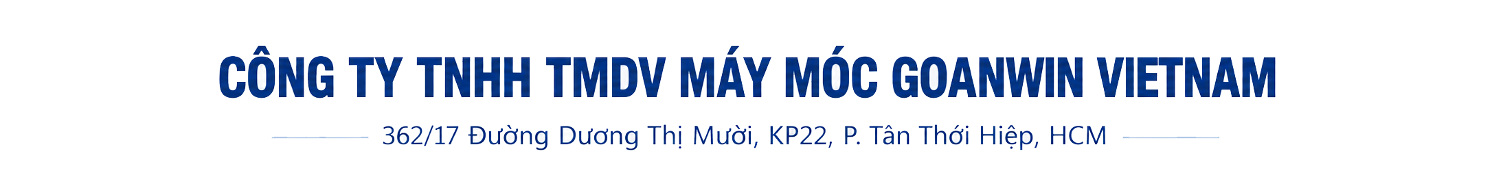 Công ty TNHH TMDV Máy Móc Goanwin Vietnam